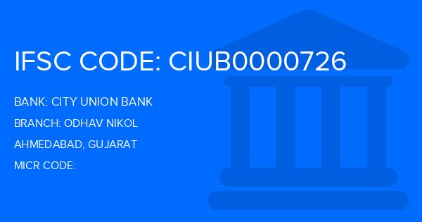 City Union Bank (CUB) Odhav Nikol Branch IFSC Code