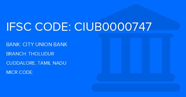 City Union Bank (CUB) Tholudur Branch IFSC Code