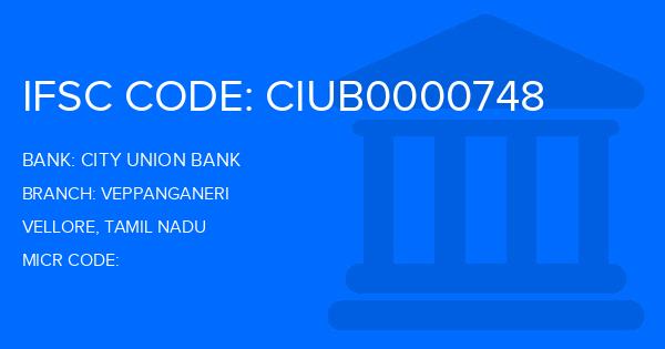 City Union Bank (CUB) Veppanganeri Branch IFSC Code