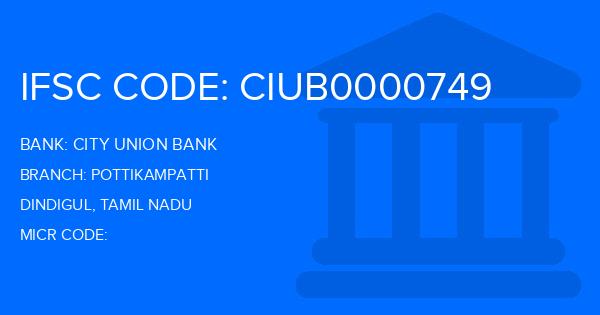 City Union Bank (CUB) Pottikampatti Branch IFSC Code