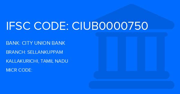 City Union Bank (CUB) Sellankuppam Branch IFSC Code