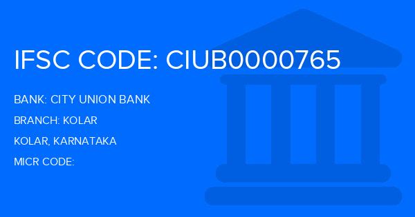 City Union Bank (CUB) Kolar Branch IFSC Code