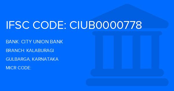 City Union Bank (CUB) Kalaburagi Branch IFSC Code
