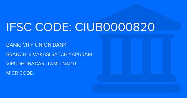 City Union Bank (CUB) Sivakasi Satchiyapuram Branch IFSC Code