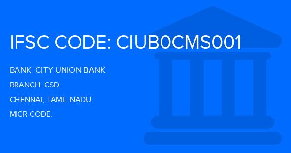 City Union Bank (CUB) Csd Branch IFSC Code