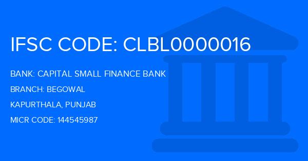 Capital Small Finance Bank Begowal Branch IFSC Code