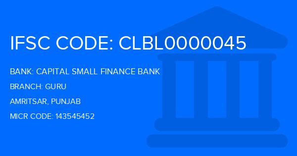 Capital Small Finance Bank Guru Branch IFSC Code