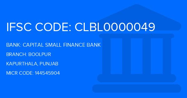 Capital Small Finance Bank Boolpur Branch IFSC Code