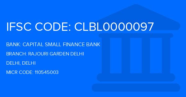 Capital Small Finance Bank Rajouri Garden Delhi Branch IFSC Code
