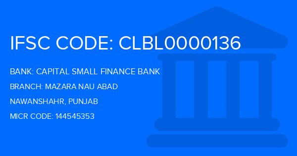Capital Small Finance Bank Mazara Nau Abad Branch IFSC Code