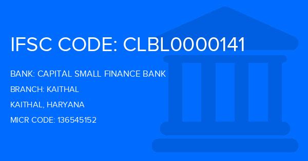 Capital Small Finance Bank Kaithal Branch IFSC Code