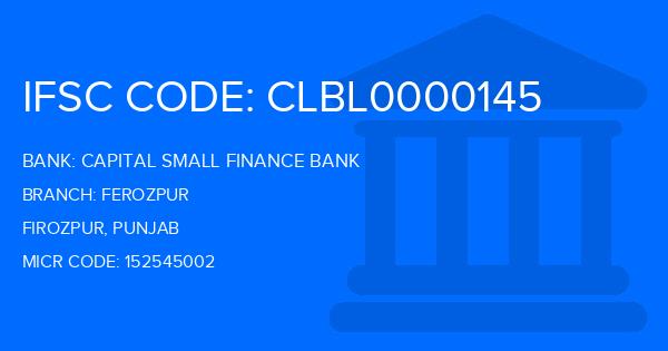 Capital Small Finance Bank Ferozpur Branch IFSC Code