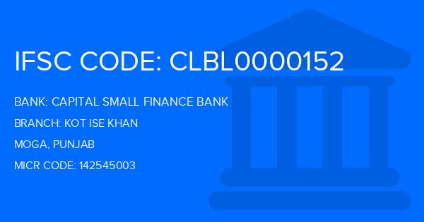 Capital Small Finance Bank Kot Ise Khan Branch IFSC Code