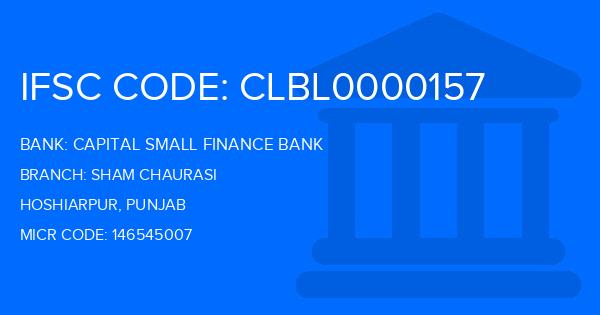 Capital Small Finance Bank Sham Chaurasi Branch IFSC Code