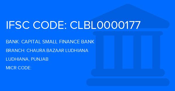 Capital Small Finance Bank Chaura Bazaar Ludhiana Branch IFSC Code