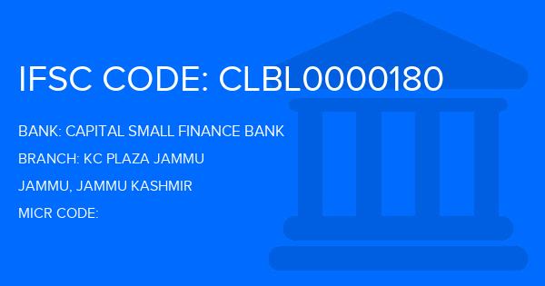 Capital Small Finance Bank Kc Plaza Jammu Branch IFSC Code