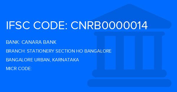 Canara Bank Stationery Section Ho Bangalore Branch IFSC Code