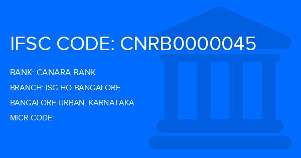 Canara Bank Isg Ho Bangalore Branch IFSC Code