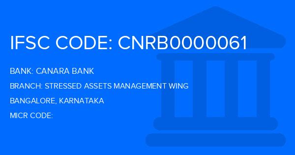 Canara Bank Stressed Assets Management Wing Branch IFSC Code