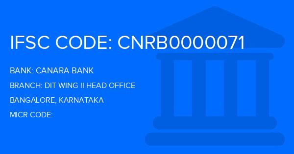 Canara Bank Dit Wing Ii Head Office Branch IFSC Code