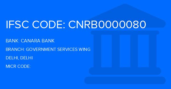 Canara Bank Government Services Wing Branch IFSC Code
