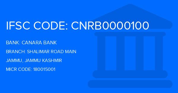 Canara Bank Shalimar Road Main Branch IFSC Code