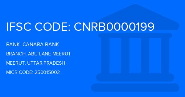 Canara Bank Abu Lane Meerut Branch IFSC Code