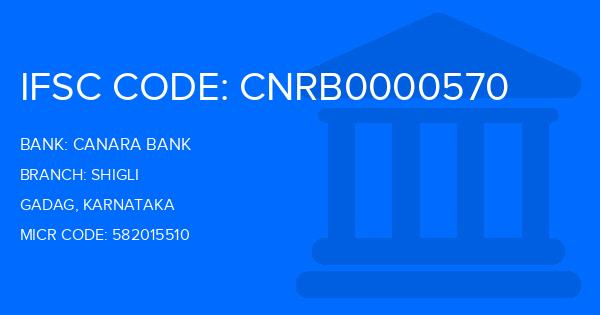 Canara Bank Shigli Branch IFSC Code