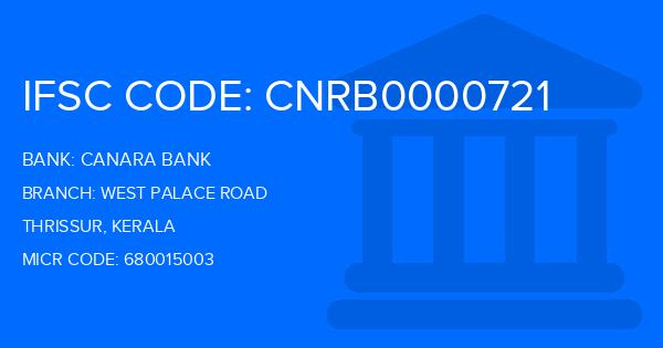 Canara Bank West Palace Road Branch IFSC Code