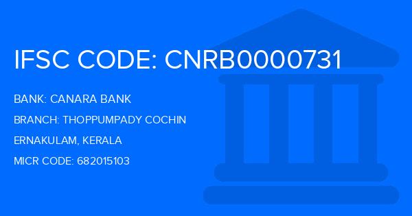 Canara Bank Thoppumpady Cochin Branch IFSC Code