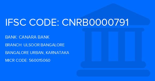 Canara Bank Ulsoor Bangalore Branch IFSC Code