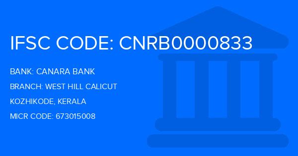 Canara Bank West Hill Calicut Branch IFSC Code