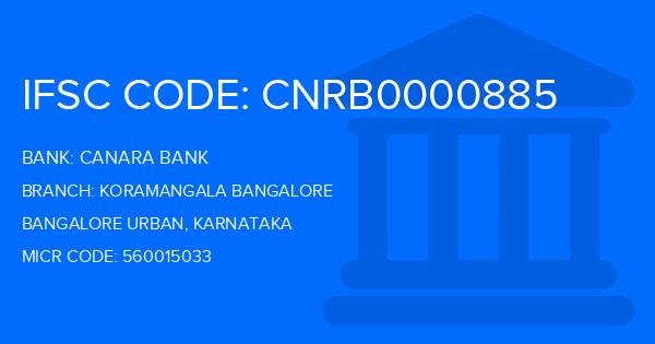 Canara Bank Koramangala Bangalore Branch IFSC Code