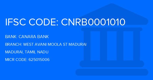 Canara Bank West Avani Moola St Madurai Branch IFSC Code