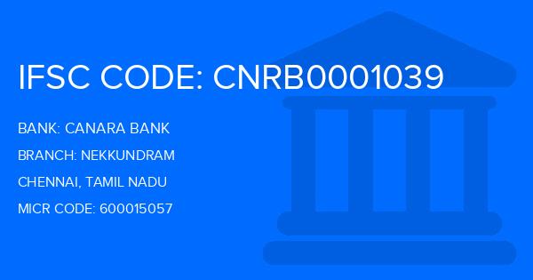 Canara Bank Nekkundram Branch IFSC Code