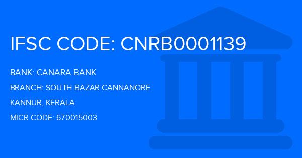 Canara Bank South Bazar Cannanore Branch IFSC Code