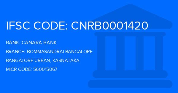 Canara Bank Bommasandrai Bangalore Branch IFSC Code