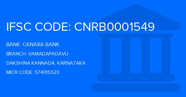 Canara Bank Vamadapadavu Branch IFSC Code