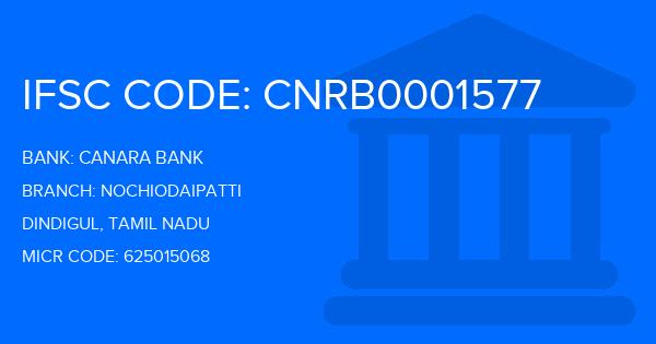 Canara Bank Nochiodaipatti Branch IFSC Code