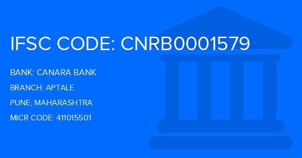 Canara Bank Aptale Branch IFSC Code