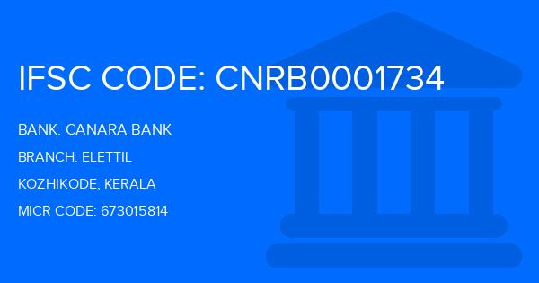 Canara Bank Elettil Branch IFSC Code