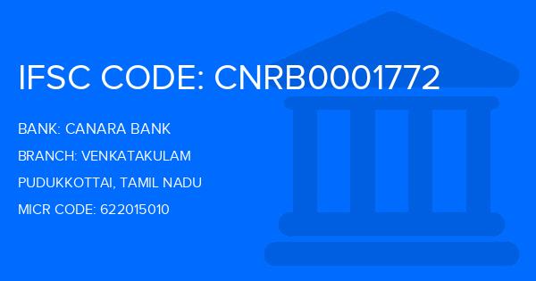 Canara Bank Venkatakulam Branch IFSC Code