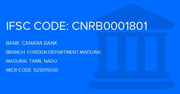 Canara Bank Foreign Department Madurai Branch IFSC Code