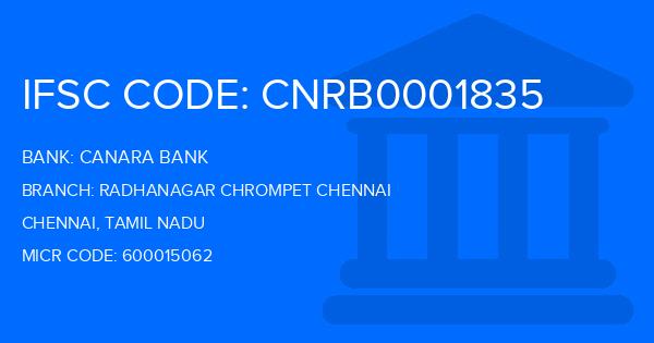 Canara Bank Radhanagar Chrompet Chennai Branch IFSC Code