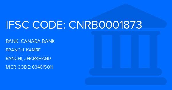 Canara Bank Kamre Branch IFSC Code