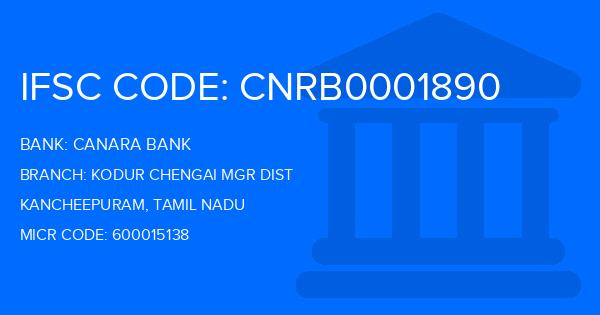 Canara Bank Kodur Chengai Mgr Dist Branch IFSC Code