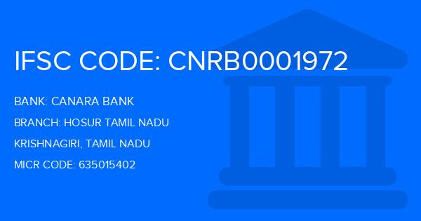 Canara Bank Hosur Tamil Nadu Branch IFSC Code