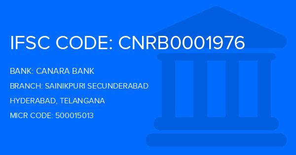 Canara Bank Sainikpuri Secunderabad Branch IFSC Code