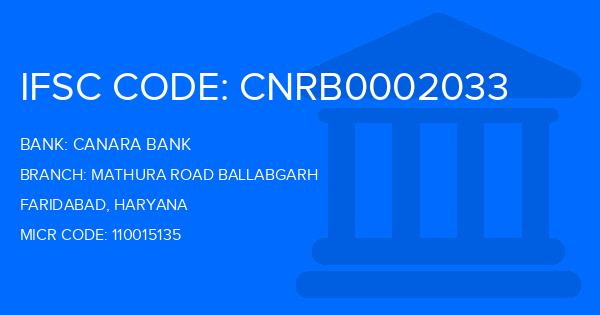 Canara Bank Mathura Road Ballabgarh Branch IFSC Code