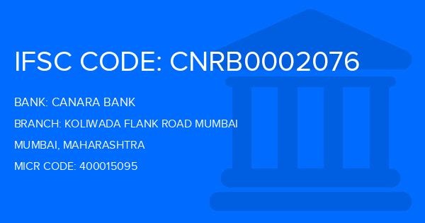 Canara Bank Koliwada Flank Road Mumbai Branch IFSC Code